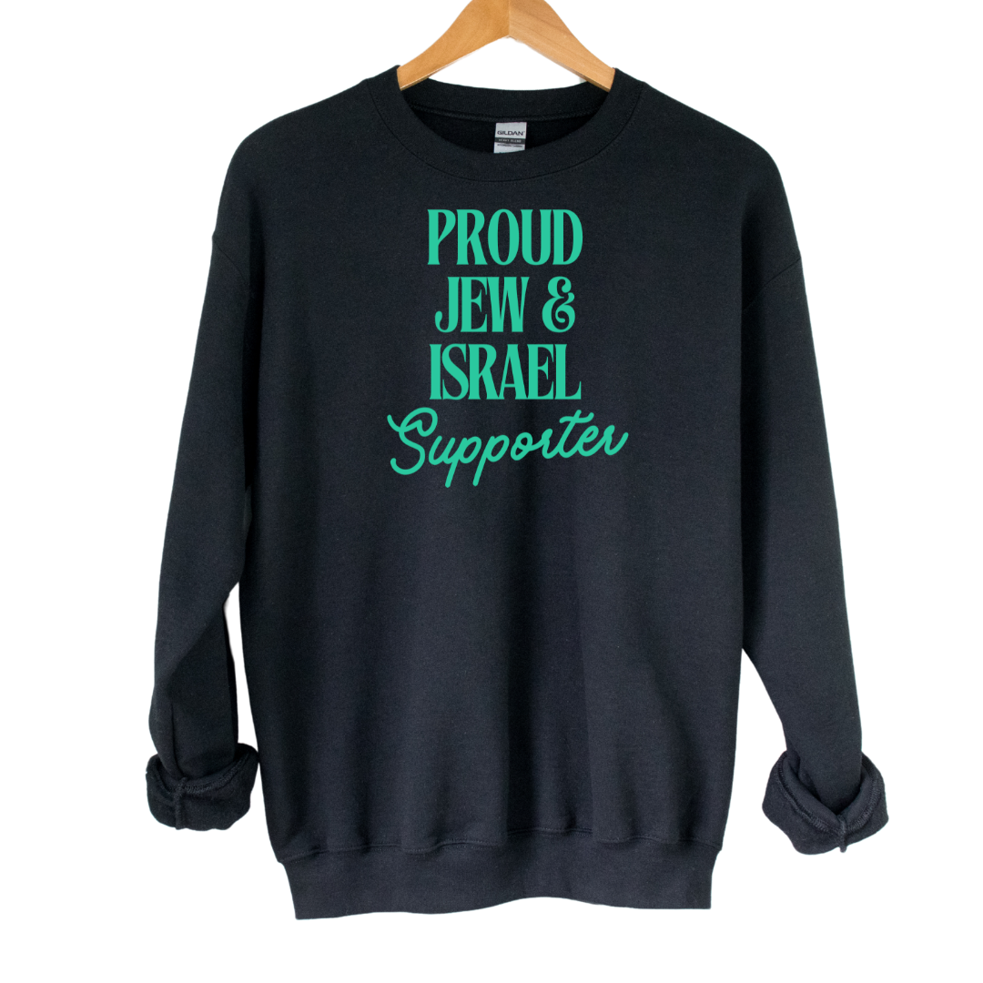 Proud Jew & Israel Supporter Crewneck Sweatshirt