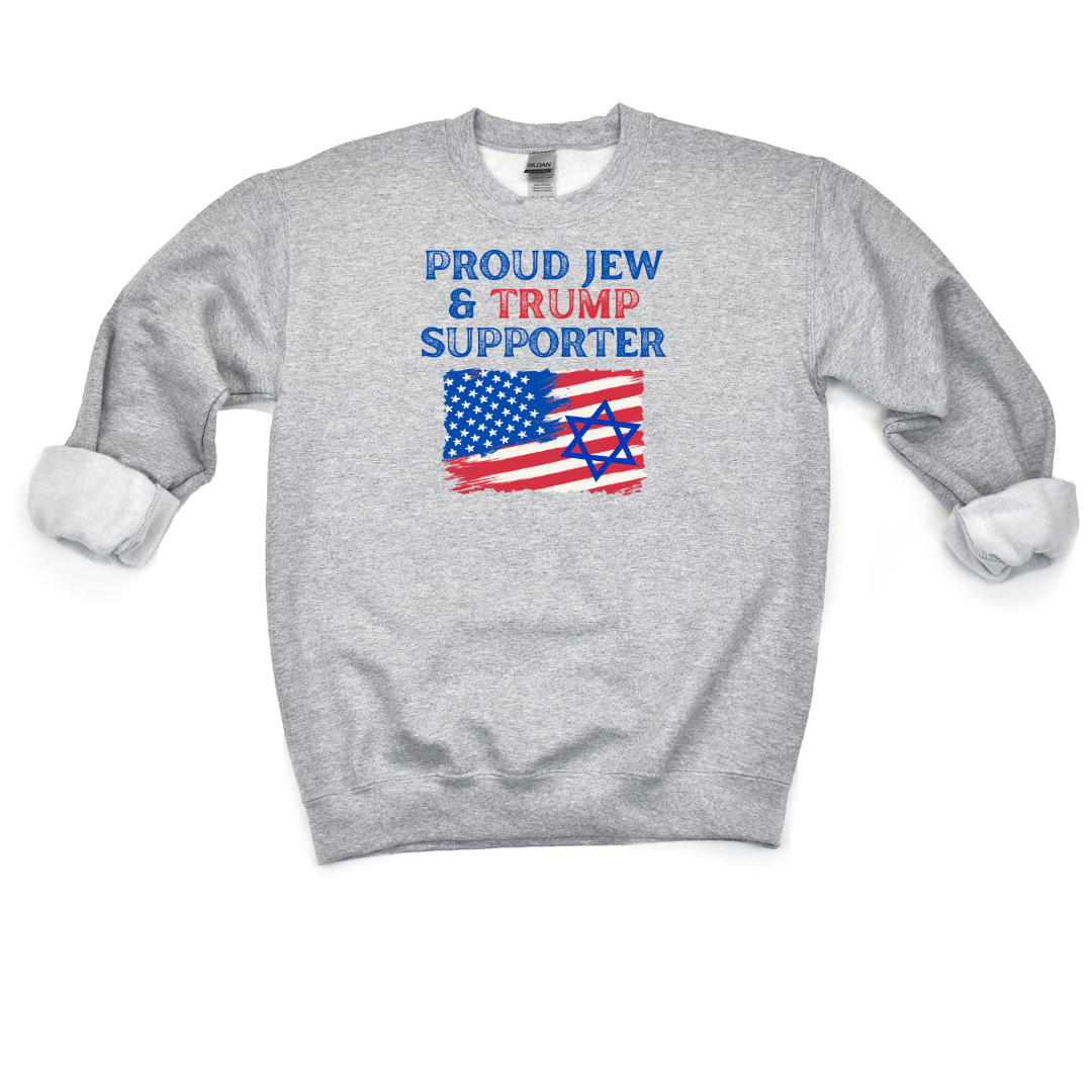 Proud Jew & Trump Supporter Crewneck Sweatshirt